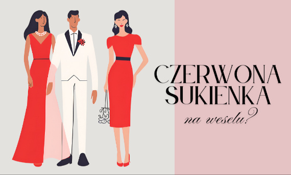 Czy można założyć czerwoną sukienkę na wesele?